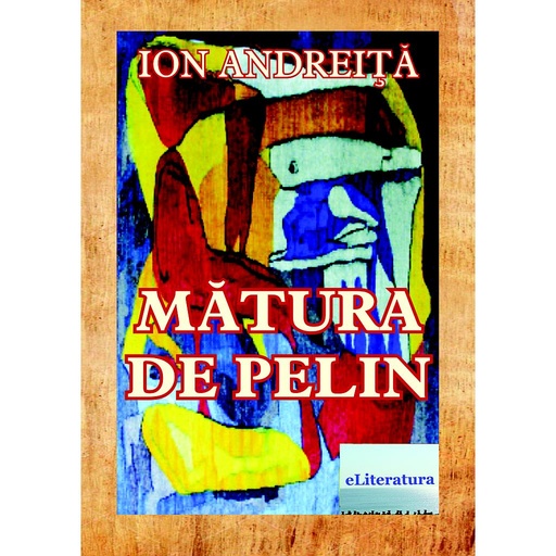 [978-606-700-648-3] ZZ01400: Mătura de pelin. Ediţia a II-a