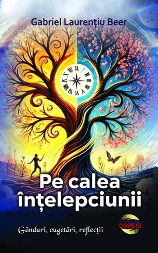 [978-630-95014-3-1] Pe calea înțelepciunii. Gânduri, cugetări, reflecții.