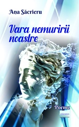 [978-606-001-534-5] Vara nemuririi noastre