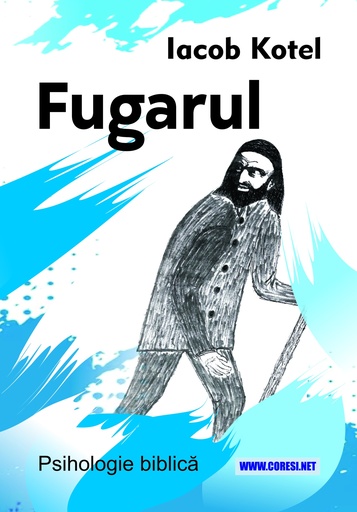 [978-630-334-093-7] Fugarul. Roman de Iacob Kotel