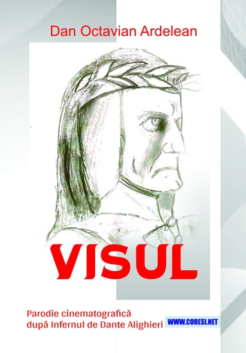 [978-630-334-081-4] Visul. Parodie cinematografică după „Infernul” de Dante Alighieri