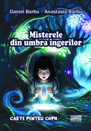 [978-606-049-686-1] Misterele din umbra îngerilor