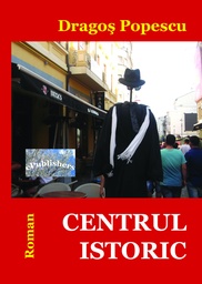 [978-606-716-301-8] Centrul istoric