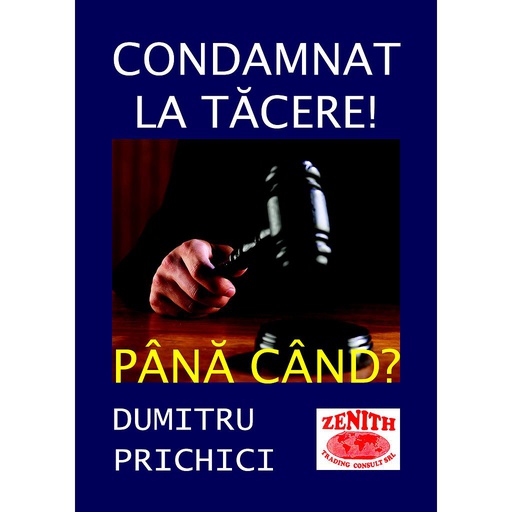 [978-606-93914-5-7] Condamnat la tăcere