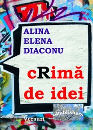 [978-606-716-168-7] cRimă de idei