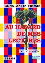 [978-606-001-043-2] Au hasard de mes lectures. Deuxième édition, revue et augmentée