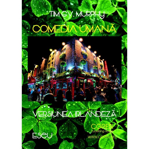 [978-606-996-150-6] Comedia umană, versiunea irlandeză. Eseu